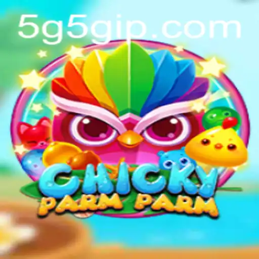 Descubra o Fascinante Mundo de ChickyParmParm com 5G5G.com