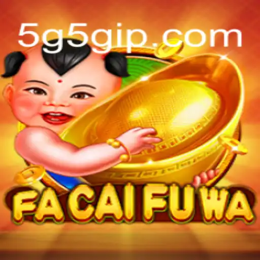 Descubra o Mundo de FaCaiFuWa e sua Revolução no Cenário dos Jogos